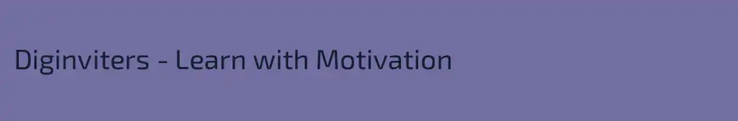 Diginviters - Learn with Motivation